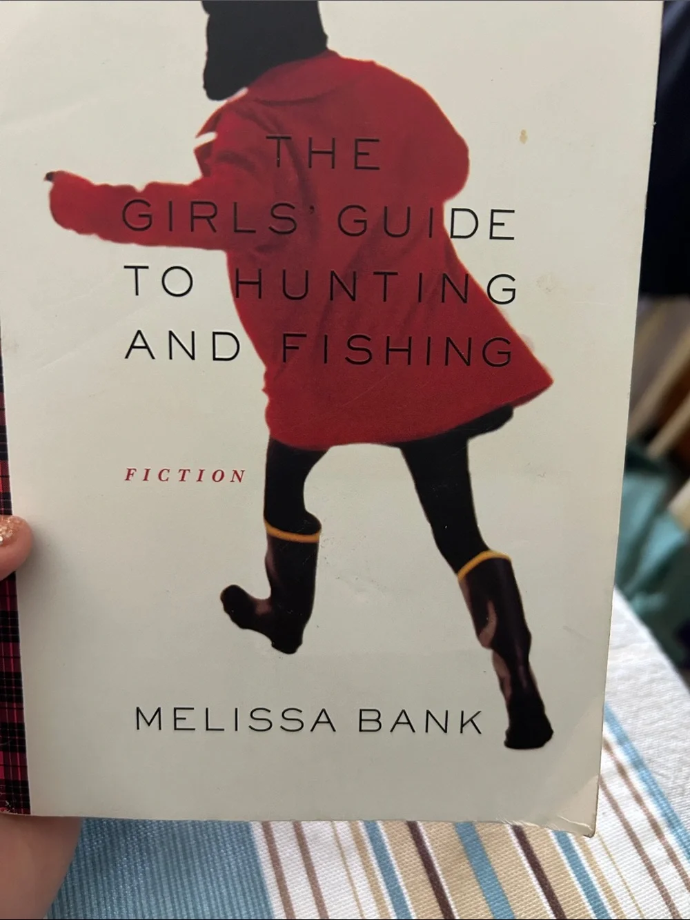 The girls guide to hunting and fishing by Melissa Banks